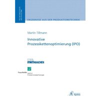 Innovative Prozesskettenoptimierung (IPO)