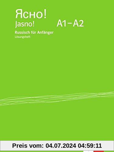 Jasno! A1-A2: Russisch für Anfänger. Lösungsheft