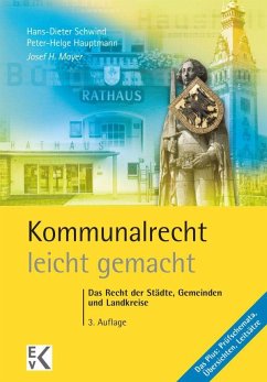 Kommunalrecht - leicht gemacht von Ewald von Kleist Verlag / Kleist-Verlag