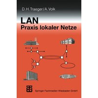 LAN Praxis Lokaler Netze
