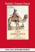 Leo Africanus: Ein Reisender zwischen Orient und Okzident