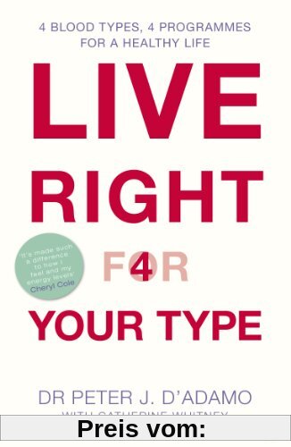 Live Right for Your Type: The Individualised Prescription for Maximizing Health, Metabolism, and Vitality in Every Stage of Your Life