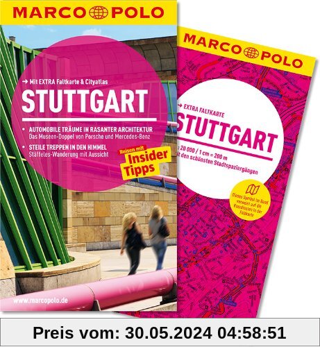 MARCO POLO Reiseführer Stuttgart: Reisen mit Insider-Tipps. Mit EXTRA Faltkarte & Reiseatlas