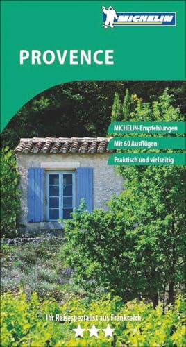 Provence: Mit 40 Ausflügen (Grüne Reiseführer deutsch) von MICHELIN