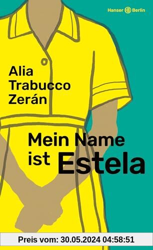 Mein Name ist Estela: Roman