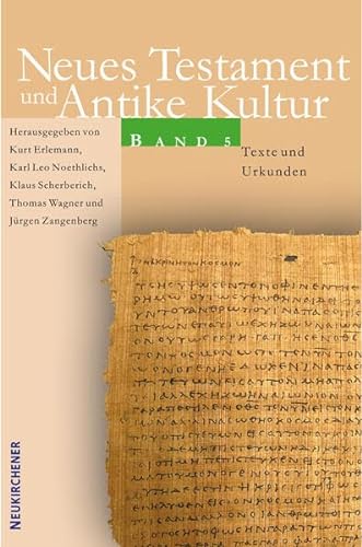 Neues Testament und Antike Kultur: Bd. 5