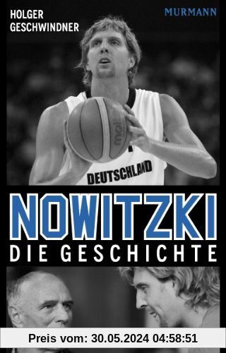 Nowitzki. Die Geschichte