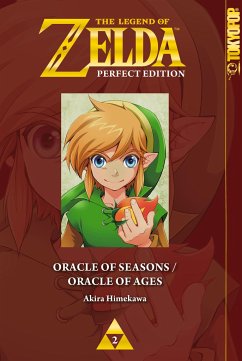 Oracle of Seasons / Oracle of Ages / The Legend of Zelda - Perfect Edition Bd.2 von Tokyopop