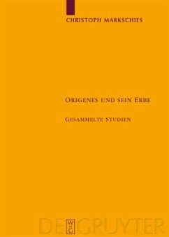 Origenes und sein Erbe von De Gruyter