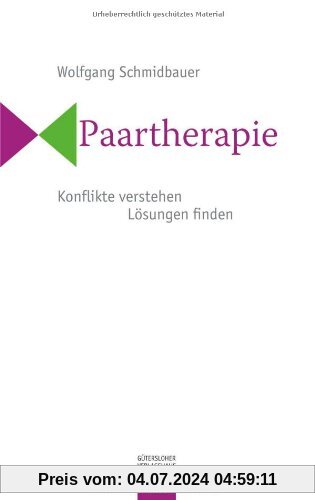 Paartherapie: Konflikte verstehen, Lösungen finden