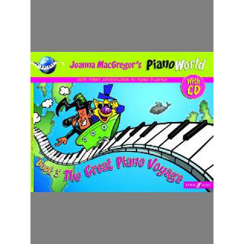 Piano world 3 the great piano voyage