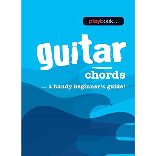Playbook - Guitar Chords: A Handy Beginner's Guide! von Music Sales