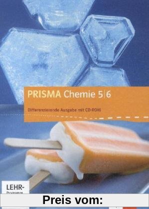 Prisma Chemie. Ausgabe für Niedersachsen - Differenzierende Ausgabe. Schülerbuch mit Schüler-CD-ROM 5./6. Schuljahr