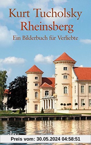 Rheinsberg: Ein Bilderbuch für Verliebte (dtv großdruck)