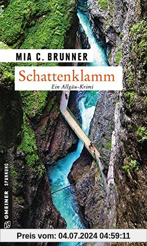 Schattenklamm: Kriminalroman (Kriminalromane im GMEINER-Verlag)