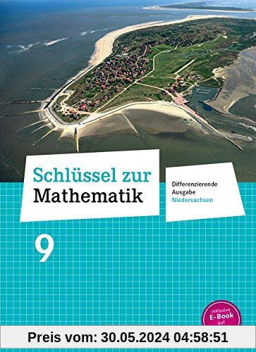 Schlüssel zur Mathematik - Differenzierende Ausgabe Niedersachsen: 9. Schuljahr - Schülerbuch