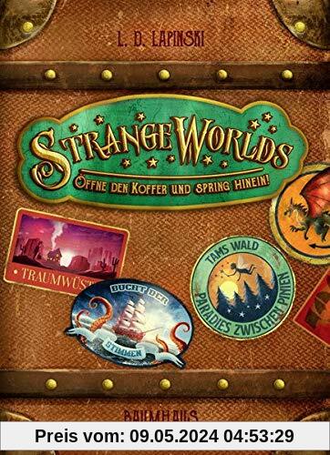 Strangeworlds - Öffne den Koffer und spring hinein!