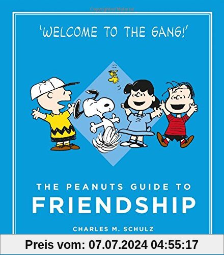 The Peanuts Guide to Friendship: Peanuts Guide to Life