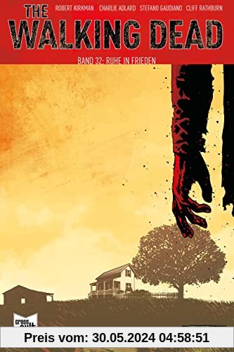 The Walking Dead Softcover 32: Ruhe in Frieden