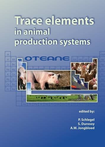 Trace Elements In Animal Production Systems