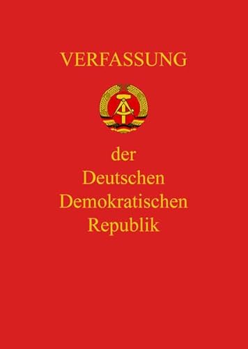 Verfassung der DDR: Verfassung der Deutschen Demokratischen Republik von Ondefo Verlag