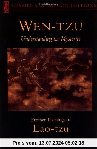 Wen-Tzu: Understanding the Mysteries (Shambhala Dragon Editions)