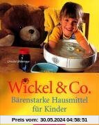 Wickel und Co: Bärenstarke Hausmittel für Kinder