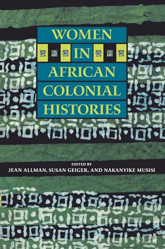 Women in African Colonial Histories