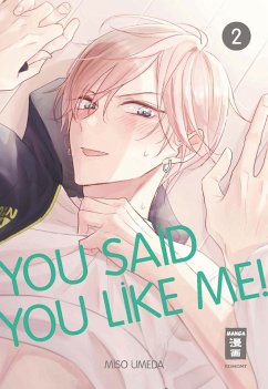 You Said You Like Me! 02 von Egmont Manga