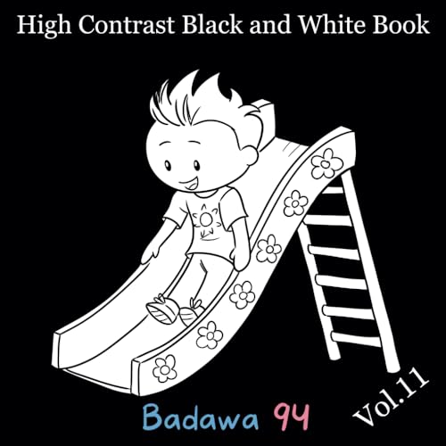 Badawa 94 High Contrast Black and White Book: Vol.11 - for Newborns, Infants, Babies, Toddlers, Preschoolers, Kindergarteners, Kids - Images with Text ... Contrast Black and White 274 Books, Band 11) von Independently published