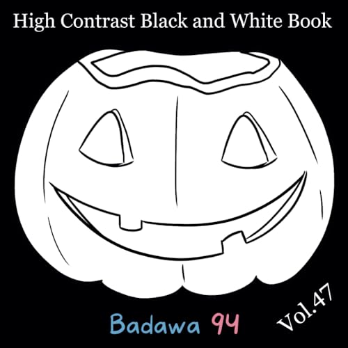 Badawa 94 High Contrast Black and White Book: Vol.47 - for Newborns, Infants, Babies, Toddlers, Preschoolers, Kindergarteners, Kids - Images with Text ... Contrast Black and White 274 Books, Band 47) von Independently published