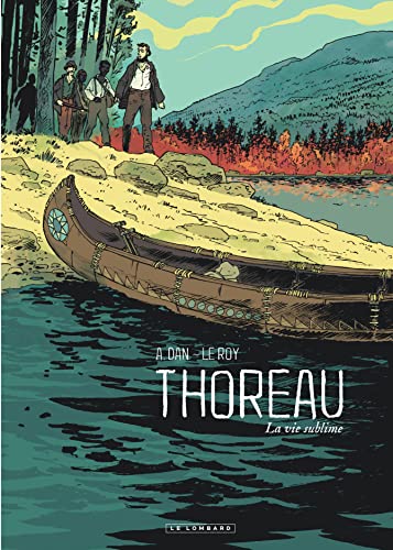 Thoreau - La vie sublime