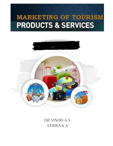 MARKETING OF TOURISM PRODUCTS AND SERVICES von Independently published