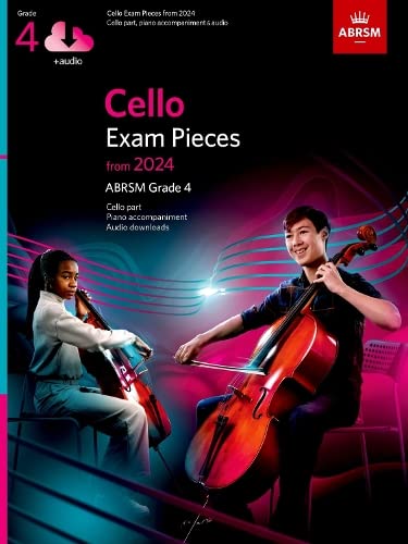Cello Exam Pieces from 2024, ABRSM Grade 4, Cello Part, Piano Accompaniment & Audio (ABRSM Exam Pieces)
