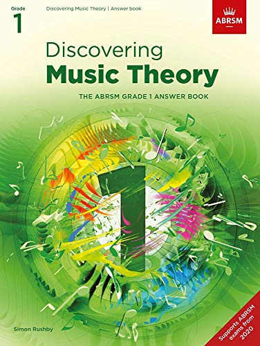 Discovering Music Theory, The ABRSM Grade 1 Answer Book: Answers (Theory workbooks (ABRSM))