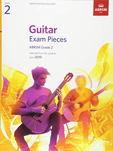 Guitar Exam Pieces from 2019, ABRSM Grade 2: Selected from the syllabus starting 2019 (ABRSM Exam Pieces) von ABRSM