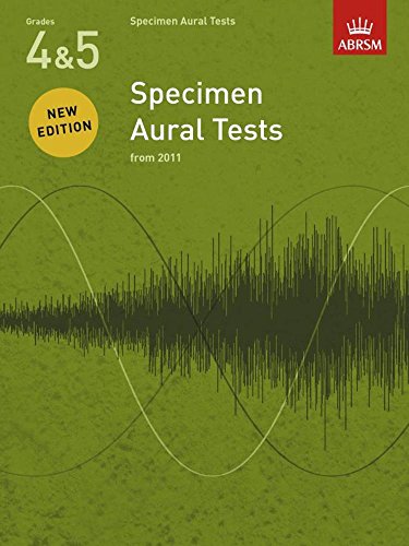 Specimen Aural Tests, Grades 4 & 5: new edition from 2011 (Specimen Aural Tests (ABRSM)) von ABRSM