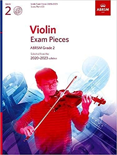 Violin Exam Pieces 2020-2023, ABRSM Grade 2, Score, Part & CD: Selected from the 2020-2023 syllabus (ABRSM Exam Pieces) von ABRSM