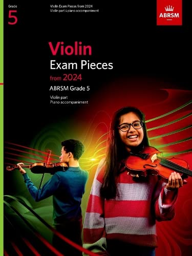 Violin Exam Pieces from 2024, ABRSM Grade 5, Violin Part & Piano Accompaniment (ABRSM Exam Pieces) von Associated Board of the Royal Schools of Music