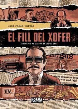 EL FILL DEL XOFER von NORMA EDITORIAL, S.A.