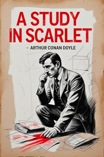 A Study In Scarlet von Independently published