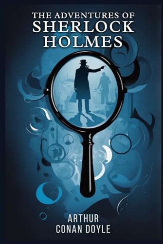 The Adventures of Sherlock Holmes von Independently published