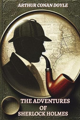 The Adventures of Sherlock Holmes von Independently published