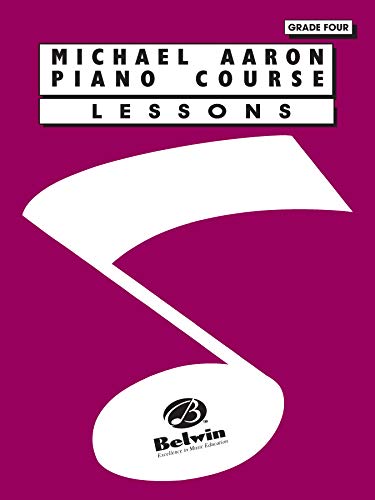 Michael Aaron Piano Course Lessons: Grade 4