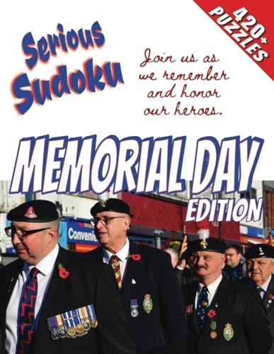 Serious Sudoku: Memorial Day Edition von Independently published