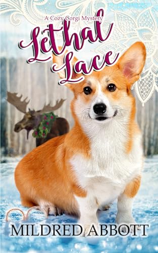 Lethal Lace (Cozy Corgi Mysteries, Band 23)