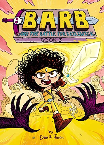 Barb and the Battle for Bailiwick (Volume 3) (Barb the Last Berzerker)