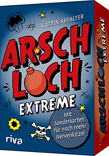 Arschloch: Extreme – Mit Sonderkarten für noch mehr Nervenkitzel von Riva