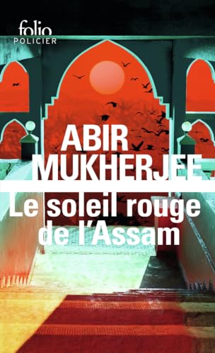 Le soleil rouge de l'Assam: Une enquête du capitaine Sam Wyndham