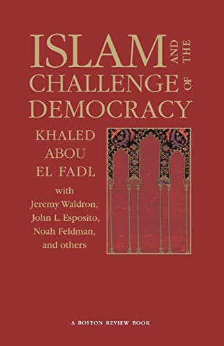 Islam and the Challenge of Democracy: A "Boston Review" Book (Boston Review Books) von Princeton University Press
